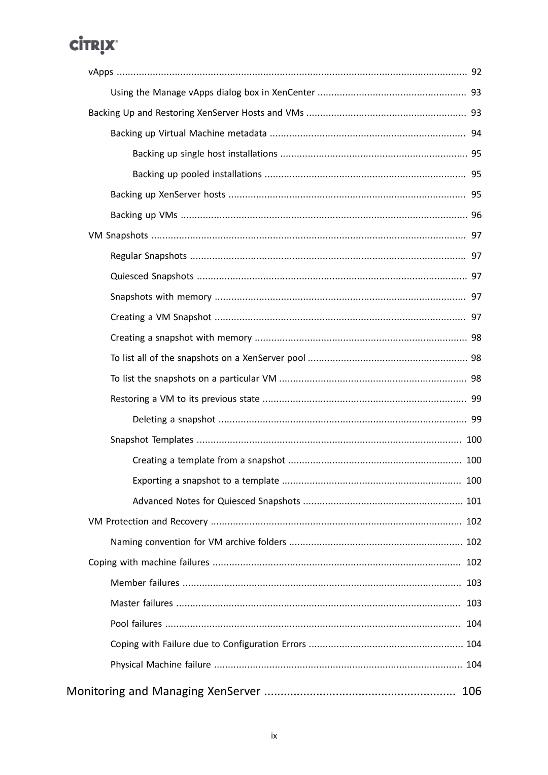 Citrix Systems manual Monitoring and Managing XenServer 106 