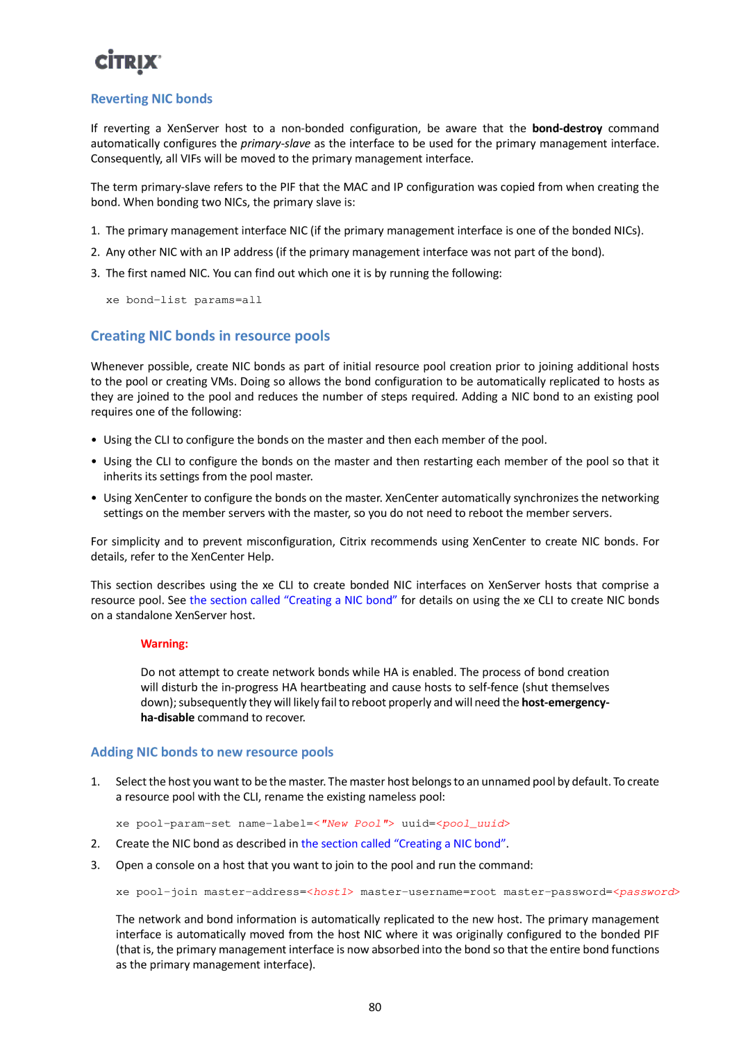 Citrix Systems 6 manual Creating NIC bonds in resource pools, Reverting NIC bonds, Adding NIC bonds to new resource pools 