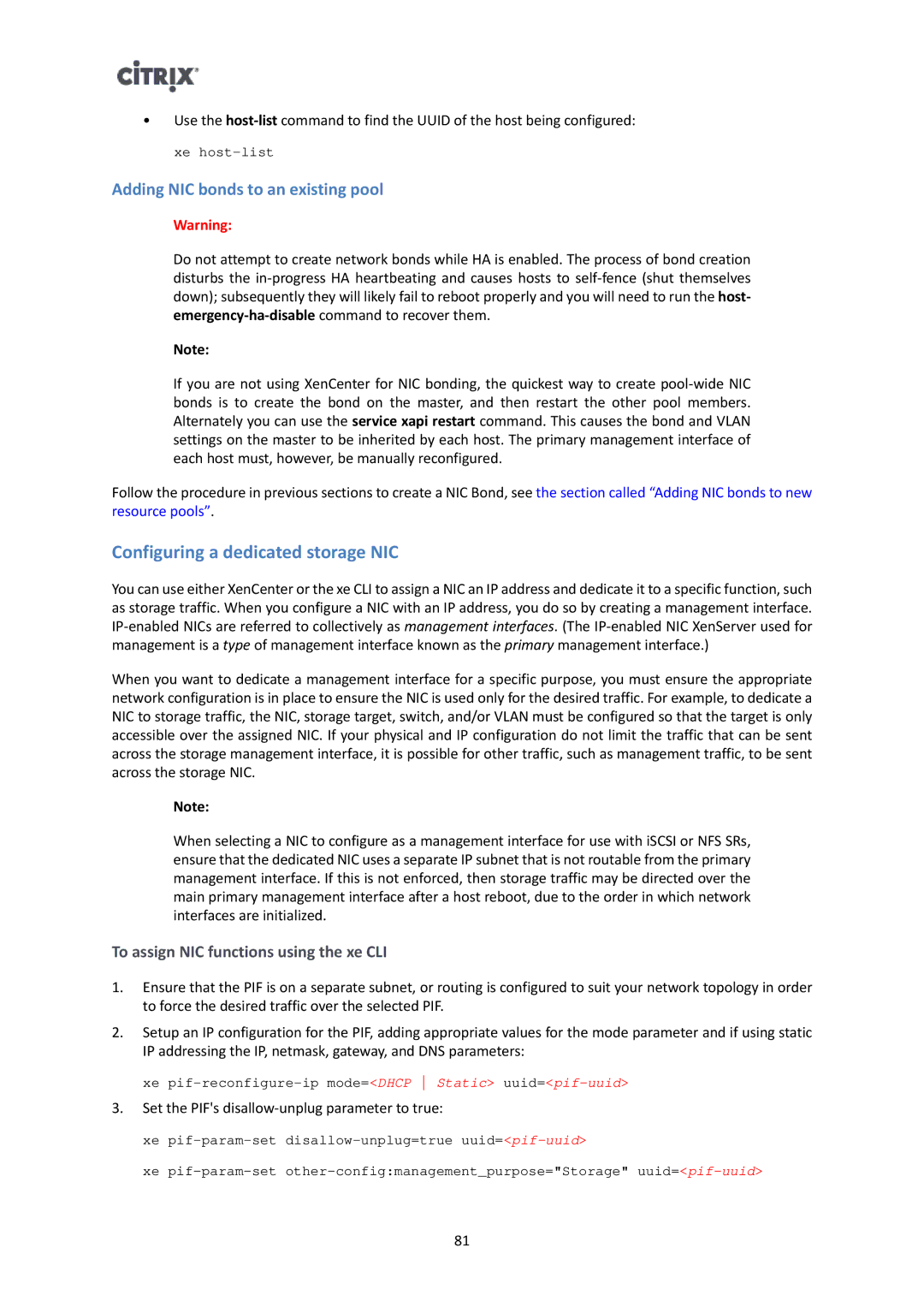 Citrix Systems 6 manual Configuring a dedicated storage NIC, Adding NIC bonds to an existing pool 