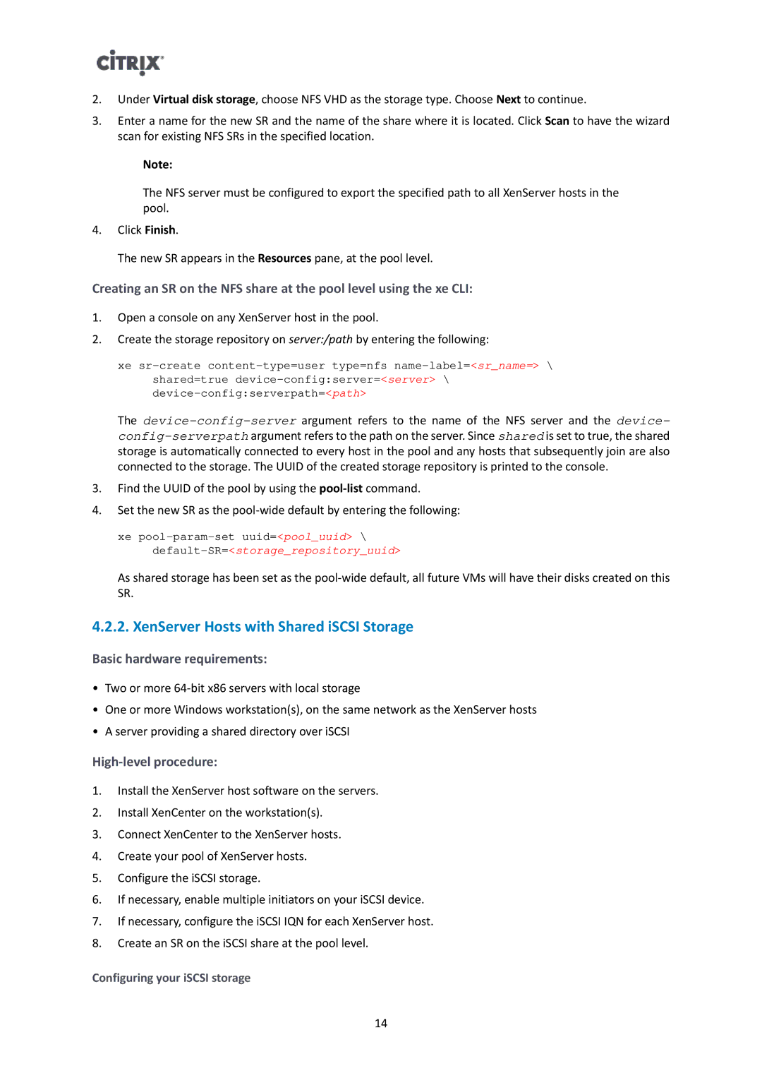 Citrix Systems 6.1.0 manual XenServer Hosts with Shared iSCSI Storage, Configuring your iSCSI storage 