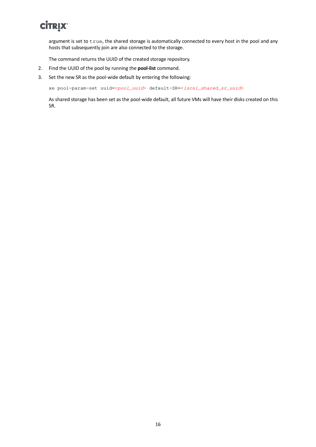 Citrix Systems 6.1.0 manual Xe pool-param-set uuid=pooluuid default-SR=iscsisharedsruuid 