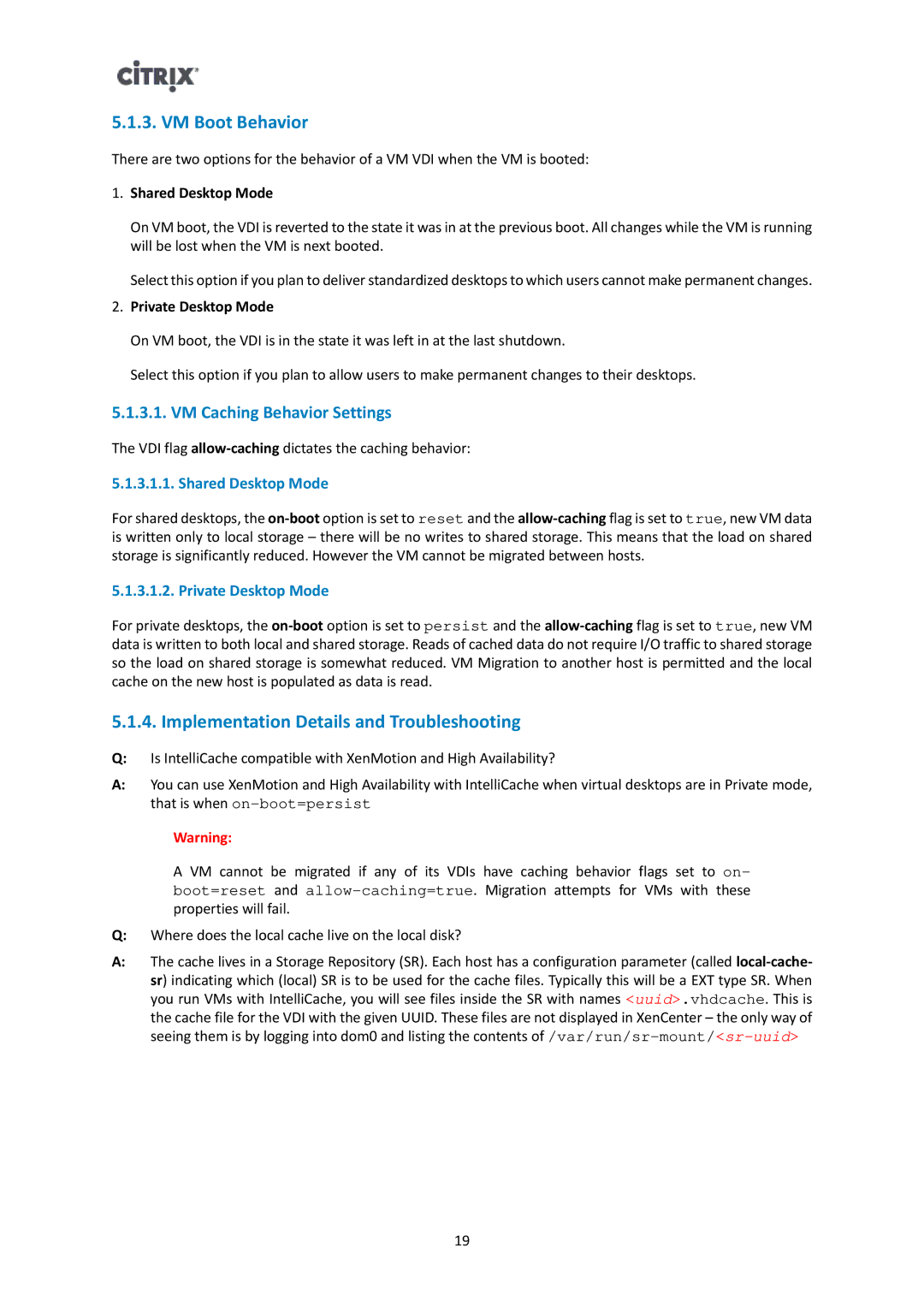 Citrix Systems 6.1.0 manual VM Boot Behavior, Implementation Details and Troubleshooting 