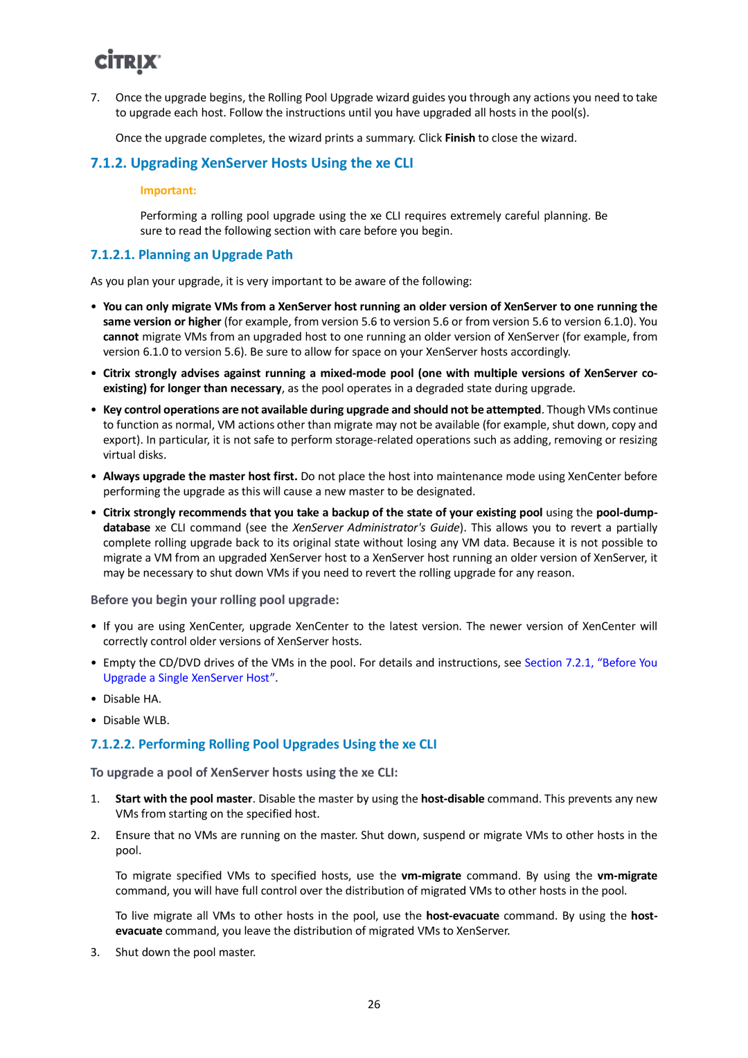 Citrix Systems 6.1.0 manual Upgrading XenServer Hosts Using the xe CLI, Before you begin your rolling pool upgrade 