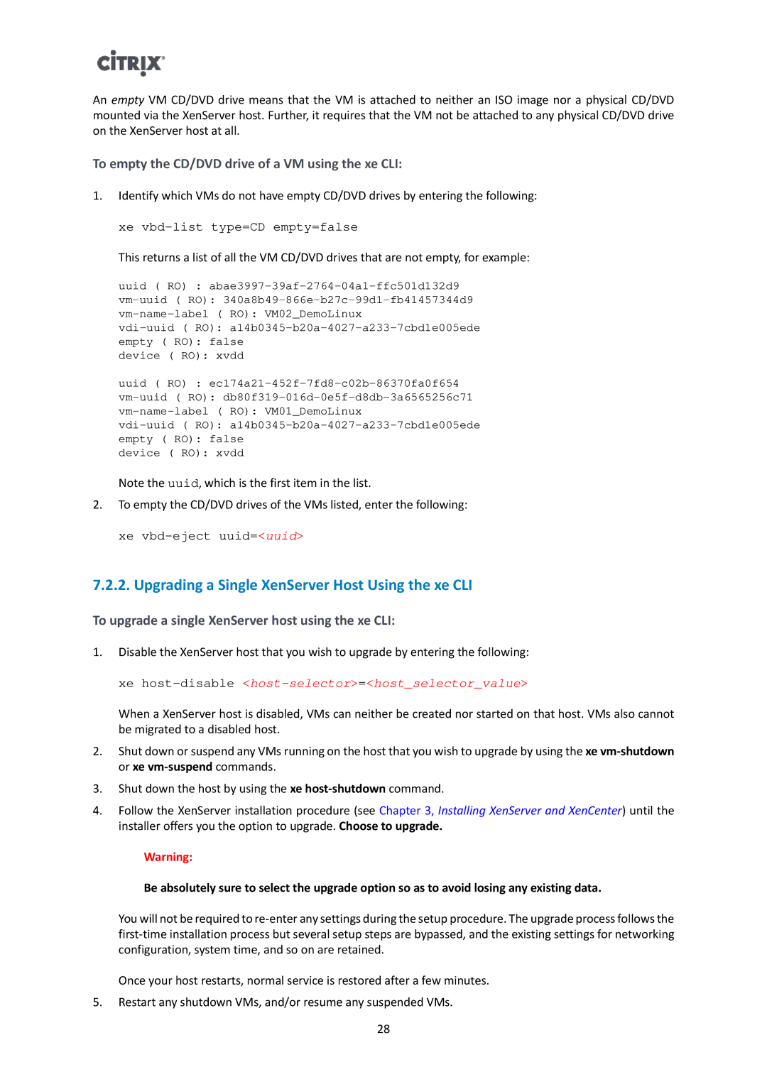 Citrix Systems 6.1.0 manual Upgrading a Single XenServer Host Using the xe CLI 