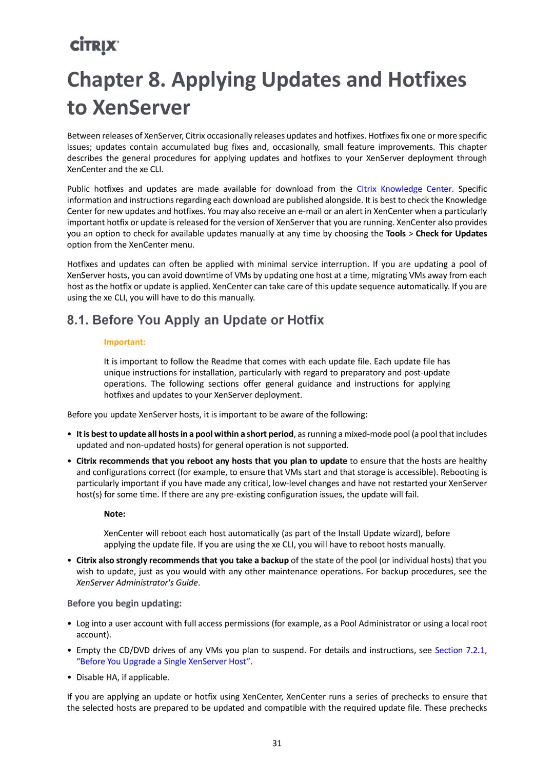Citrix Systems 6.1.0 manual Applying Updates and Hotfixes to XenServer, Before You Apply an Update or Hotfix 