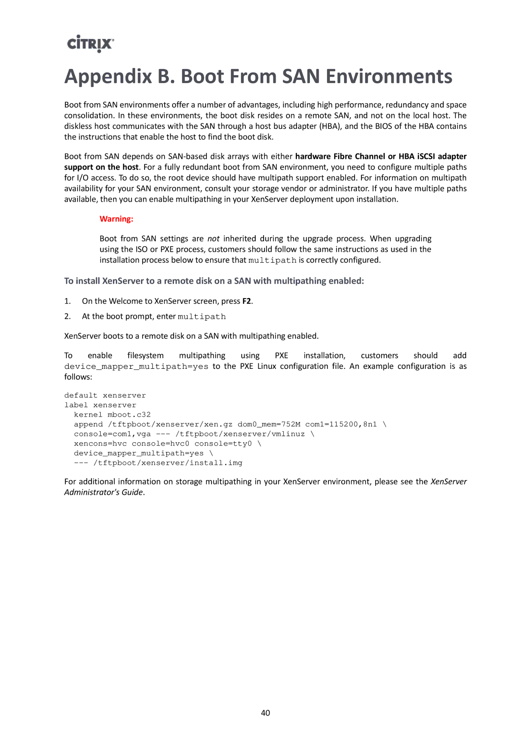 Citrix Systems 6.1.0 manual Appendix B. Boot From SAN Environments 