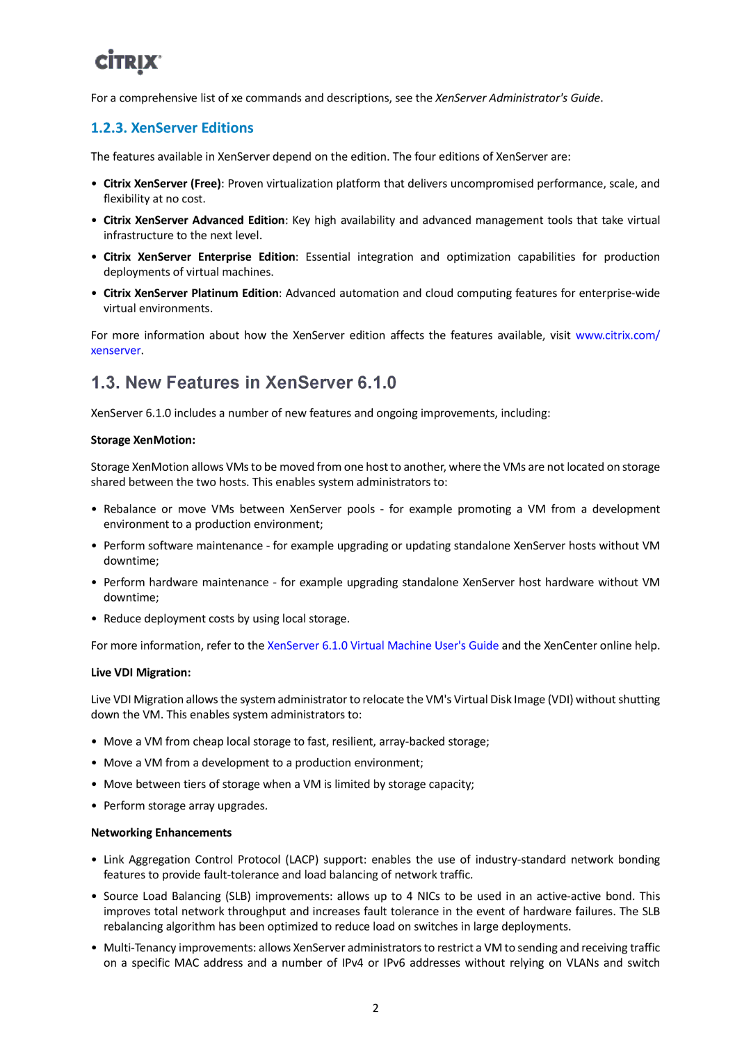 Citrix Systems 6.1.0 manual New Features in XenServer, XenServer Editions 