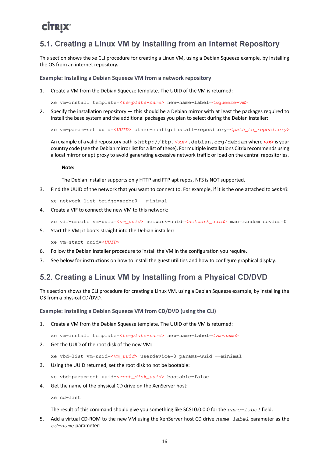 Citrix Systems 6.2.0 manual Creating a Linux VM by Installing from a Physical CD/DVD 