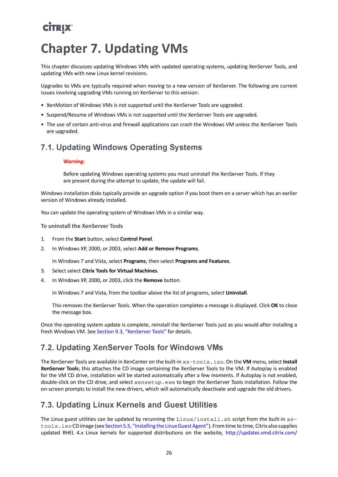 Citrix Systems 6.2.0 manual Updating VMs, Updating Windows Operating Systems, Updating XenServer Tools for Windows VMs 