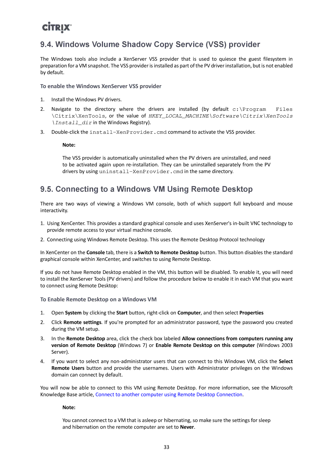 Citrix Systems 6.2.0 Windows Volume Shadow Copy Service VSS provider, Connecting to a Windows VM Using Remote Desktop 