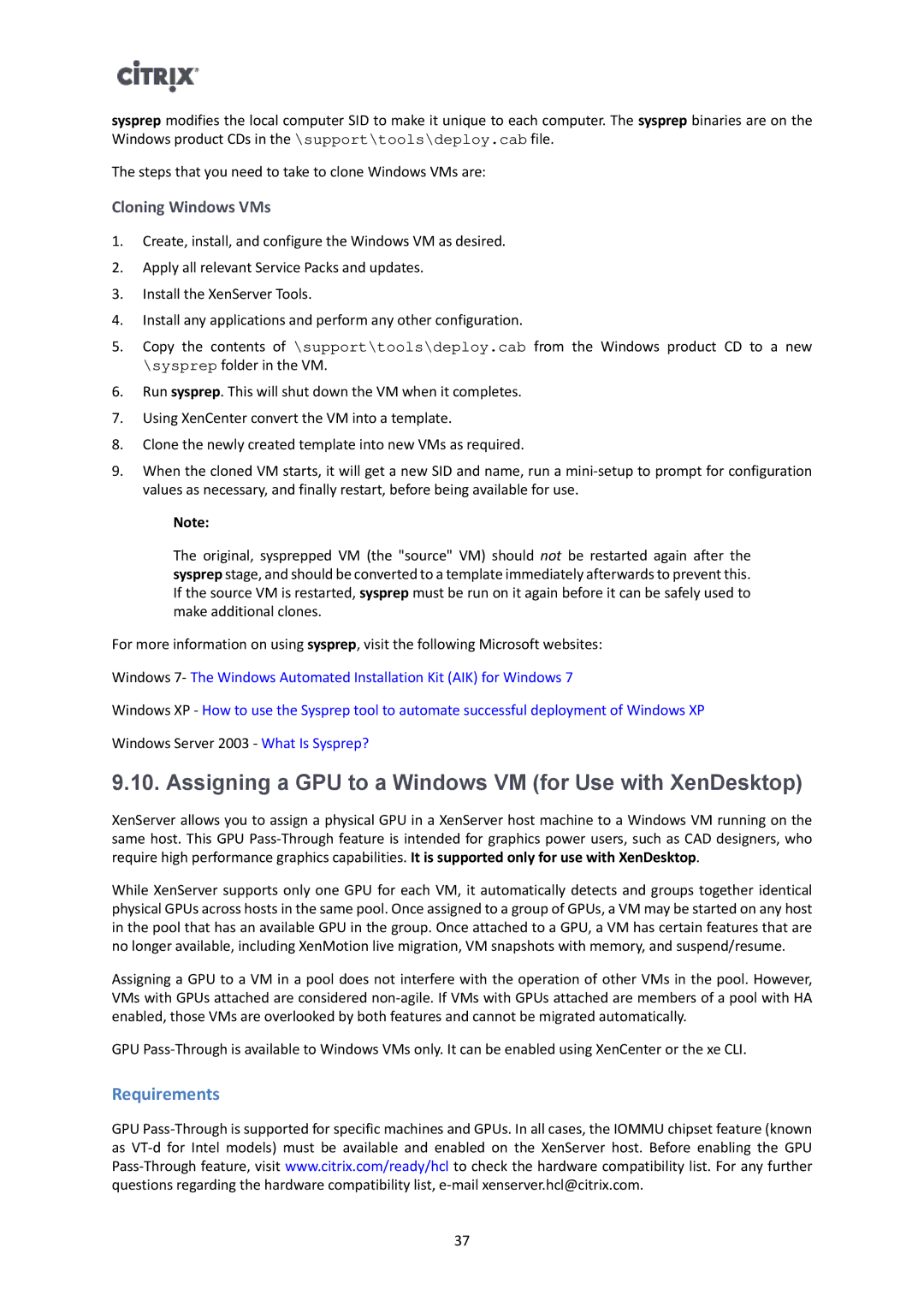 Citrix Systems 6.2.0 manual Assigning a GPU to a Windows VM for Use with XenDesktop, Cloning Windows VMs 