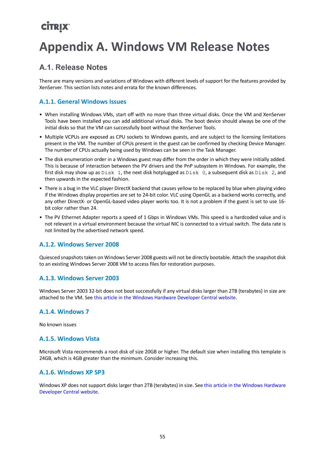 Citrix Systems 6.2.0 manual Appendix A. Windows VM Release Notes 