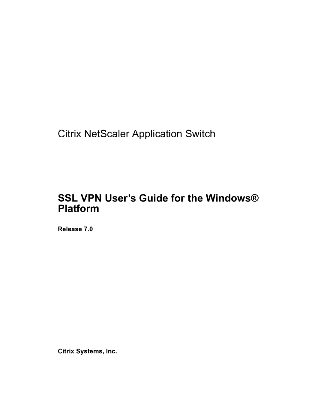 Citrix Systems 9000 Series manual SSL VPN User’s Guide for the Windows Platform 