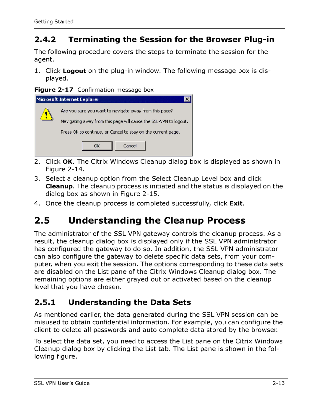 Citrix Systems 9000 Series manual Understanding the Cleanup Process, Terminating the Session for the Browser Plug-in 