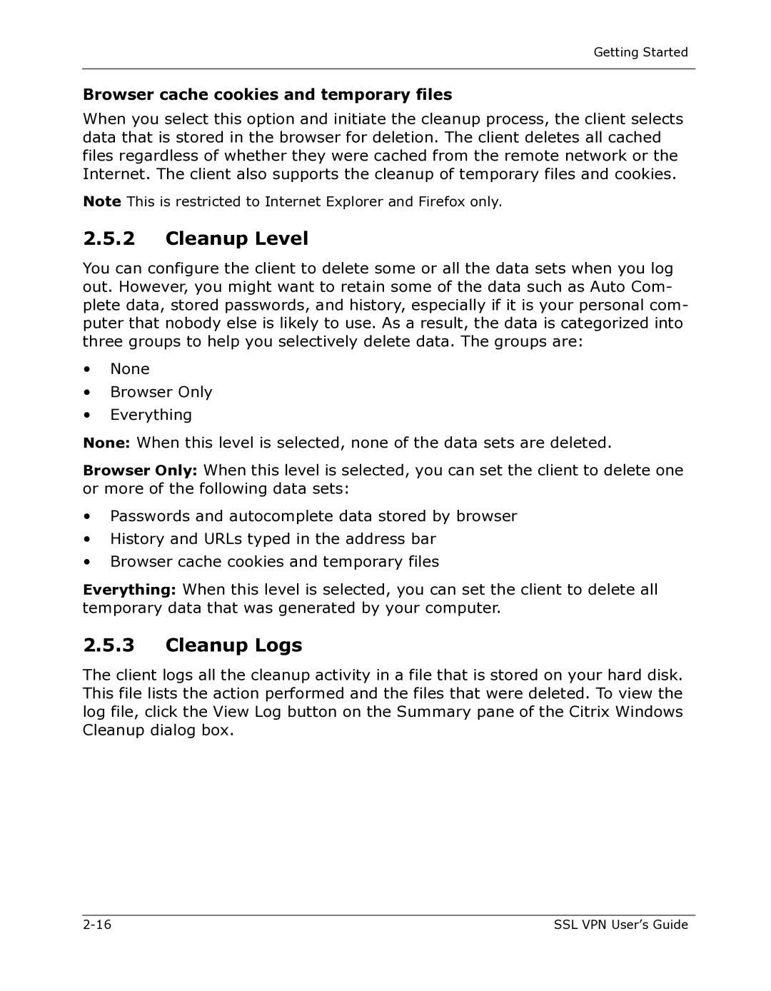 Citrix Systems 9000 Series manual Cleanup Level, Cleanup Logs, Browser cache cookies and temporary files 