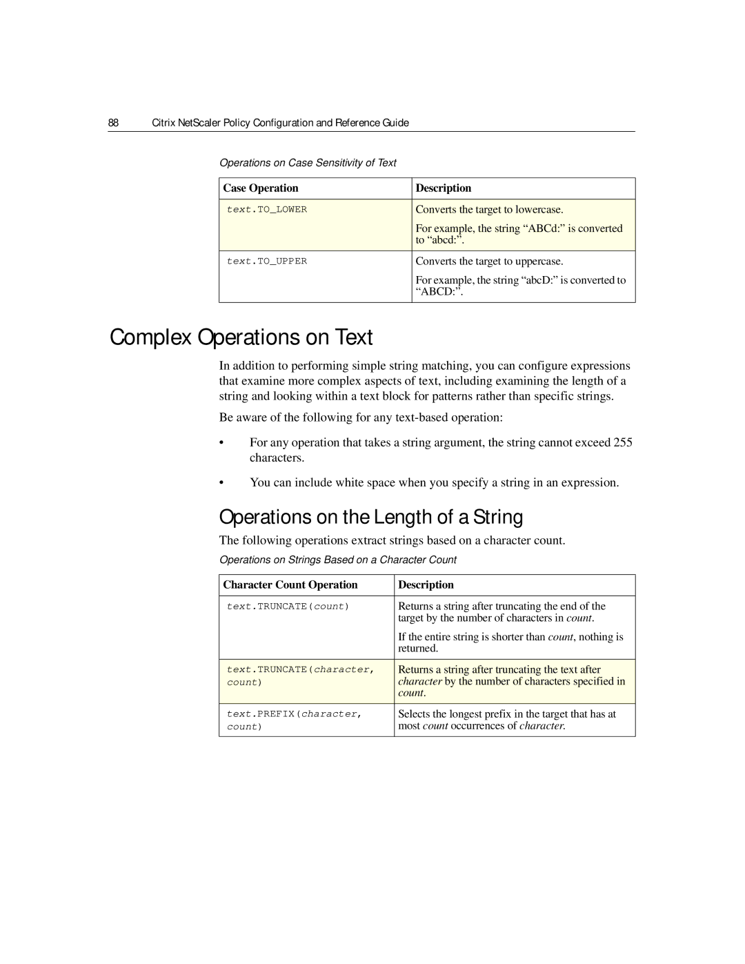 Citrix Systems 9.2 manual Complex Operations on Text, Operations on the Length of a String, Case Operation Description 