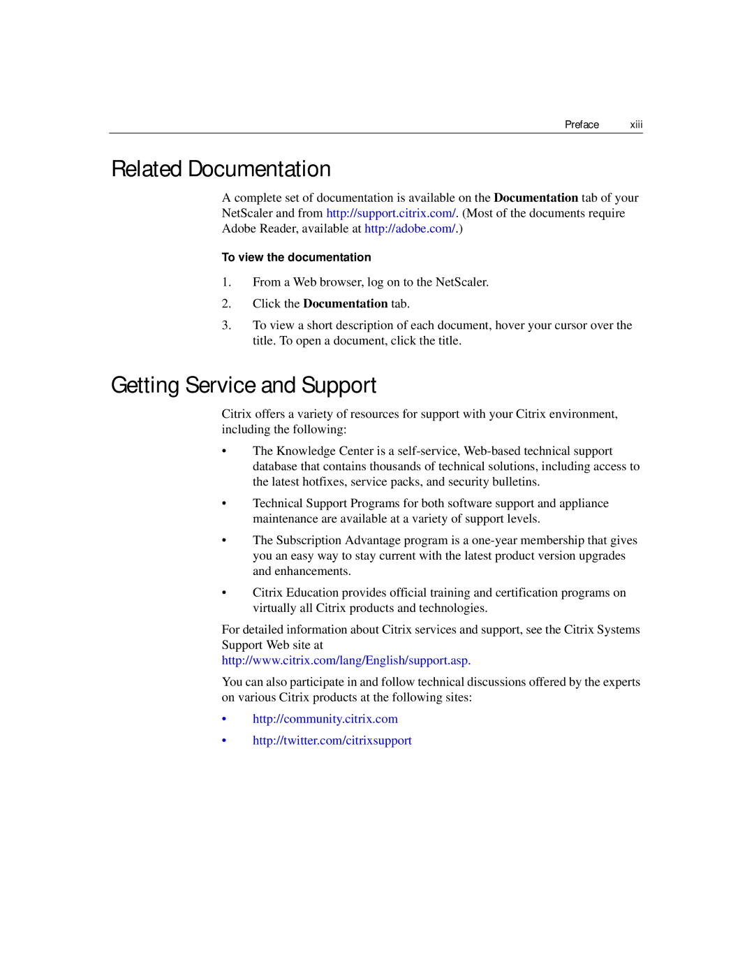 Citrix Systems 9.2 manual Related Documentation, Getting Service and Support, To view the documentation 