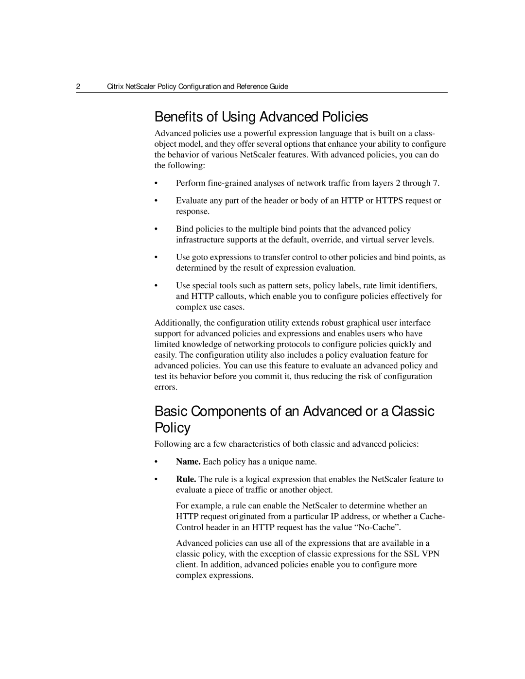 Citrix Systems 9.2 manual Benefits of Using Advanced Policies, Basic Components of an Advanced or a Classic Policy 