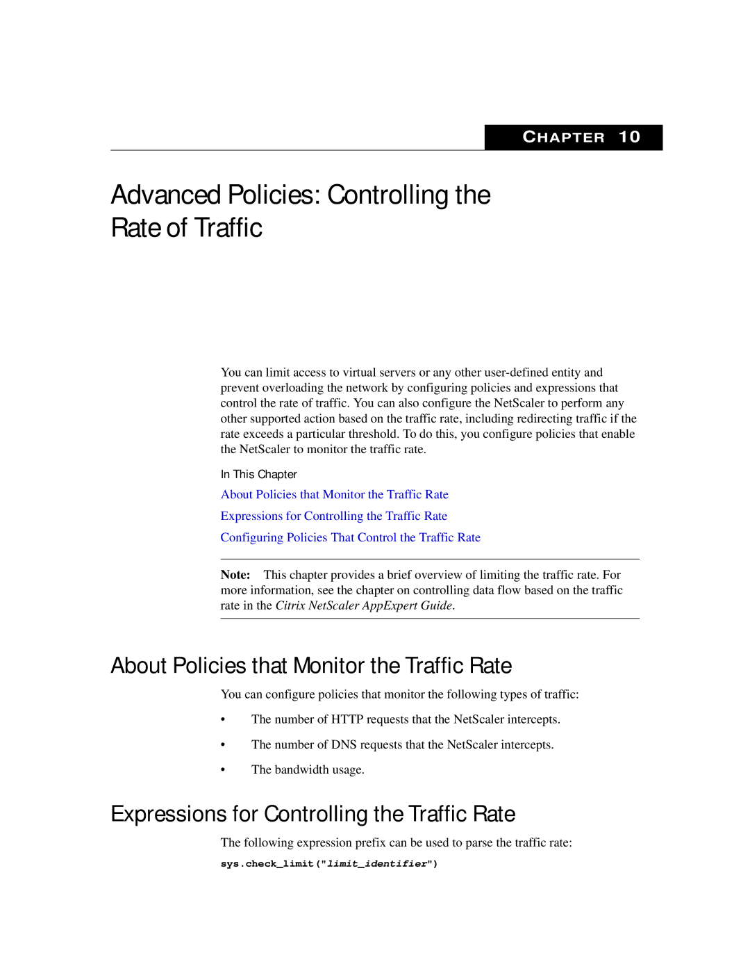 Citrix Systems 9.2 manual Advanced Policies Controlling Rate of Traffic, About Policies that Monitor the Traffic Rate 