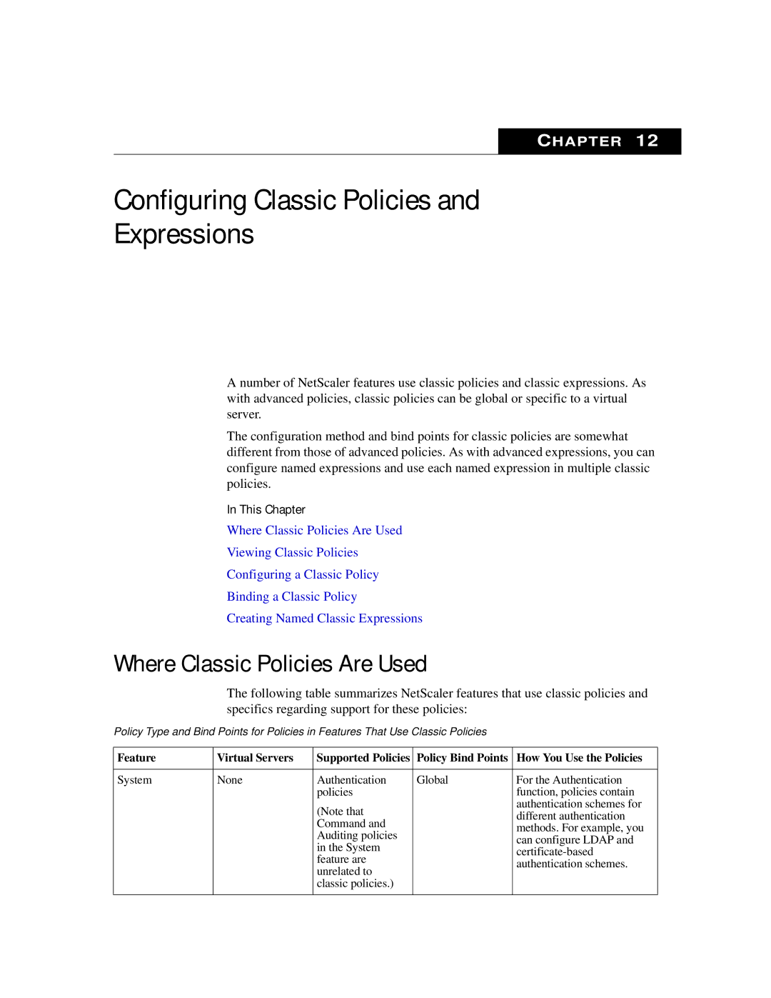 Citrix Systems 9.2 manual Configuring Classic Policies Expressions, Where Classic Policies Are Used 