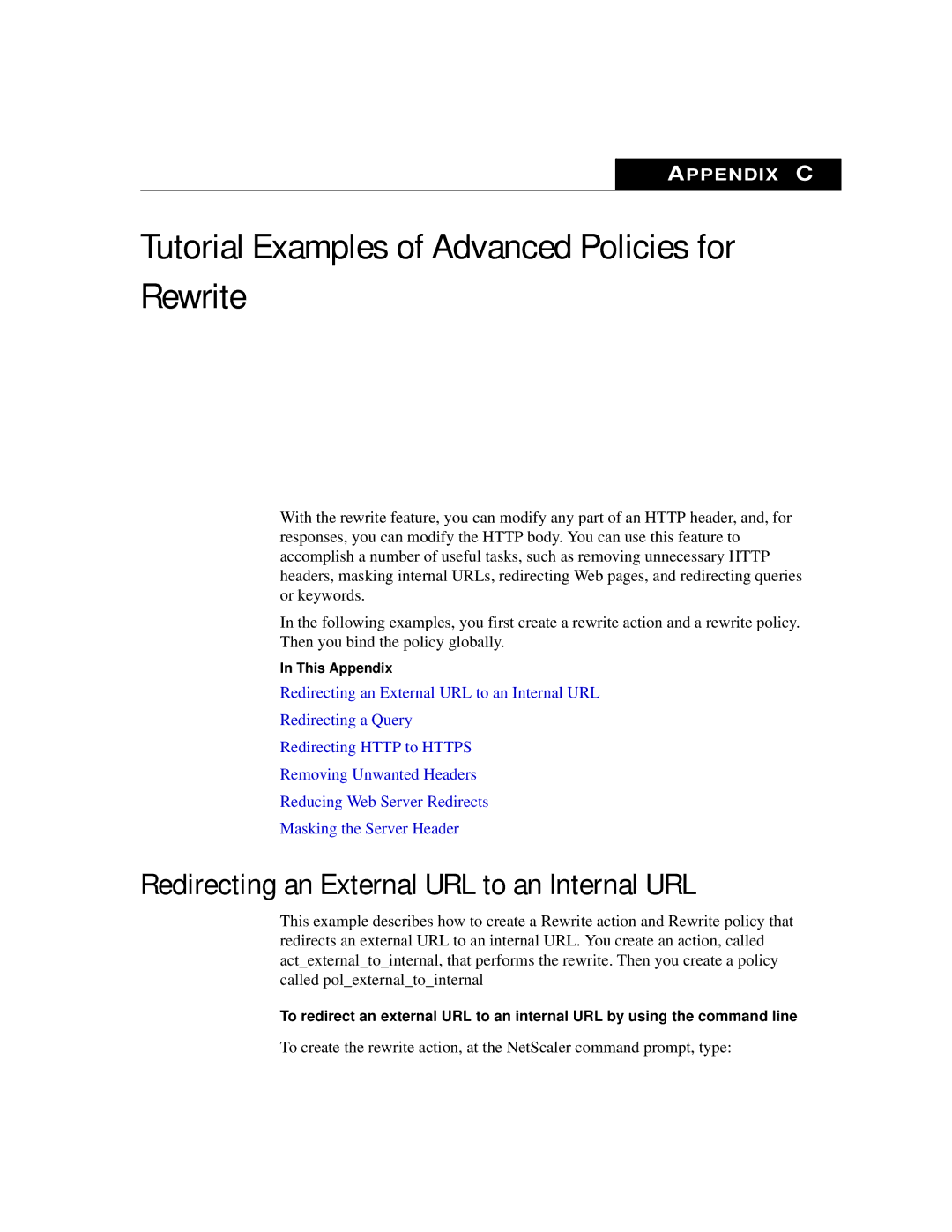 Citrix Systems 9.2 Tutorial Examples of Advanced Policies for Rewrite, Redirecting an External URL to an Internal URL 