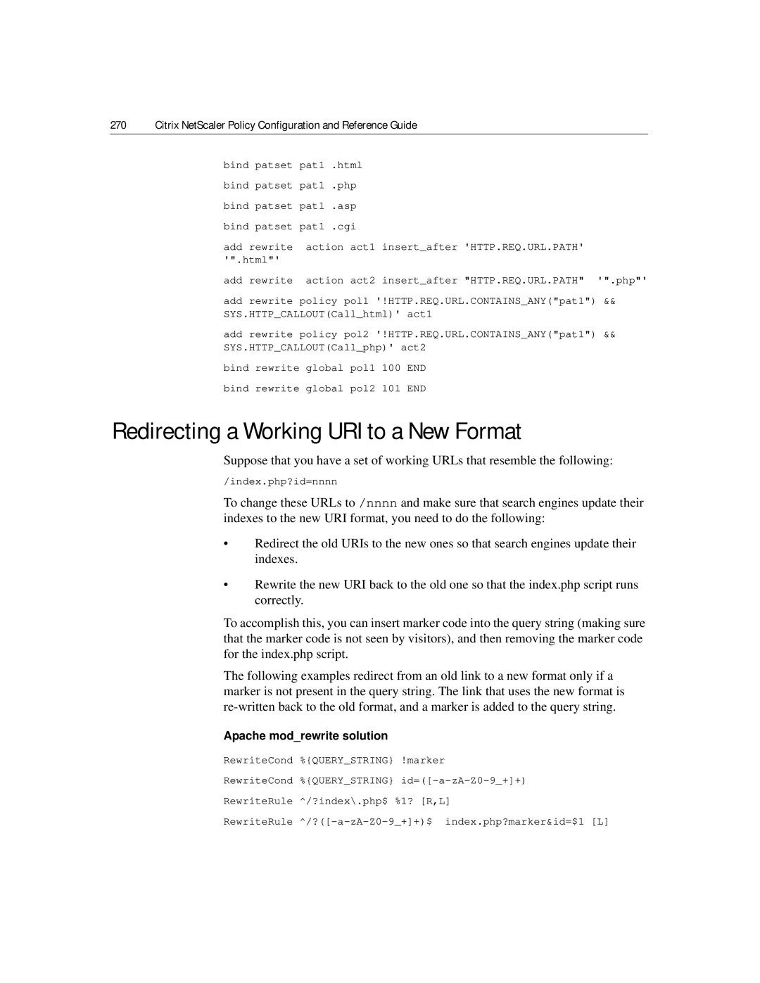 Citrix Systems 9.2 manual Redirecting a Working URI to a New Format, Apache modrewrite solution 