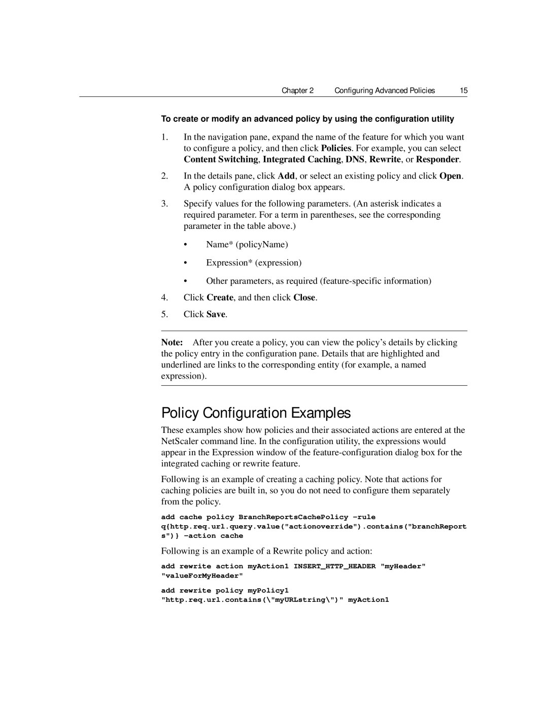 Citrix Systems 9.2 manual Policy Configuration Examples, Following is an example of a Rewrite policy and action 