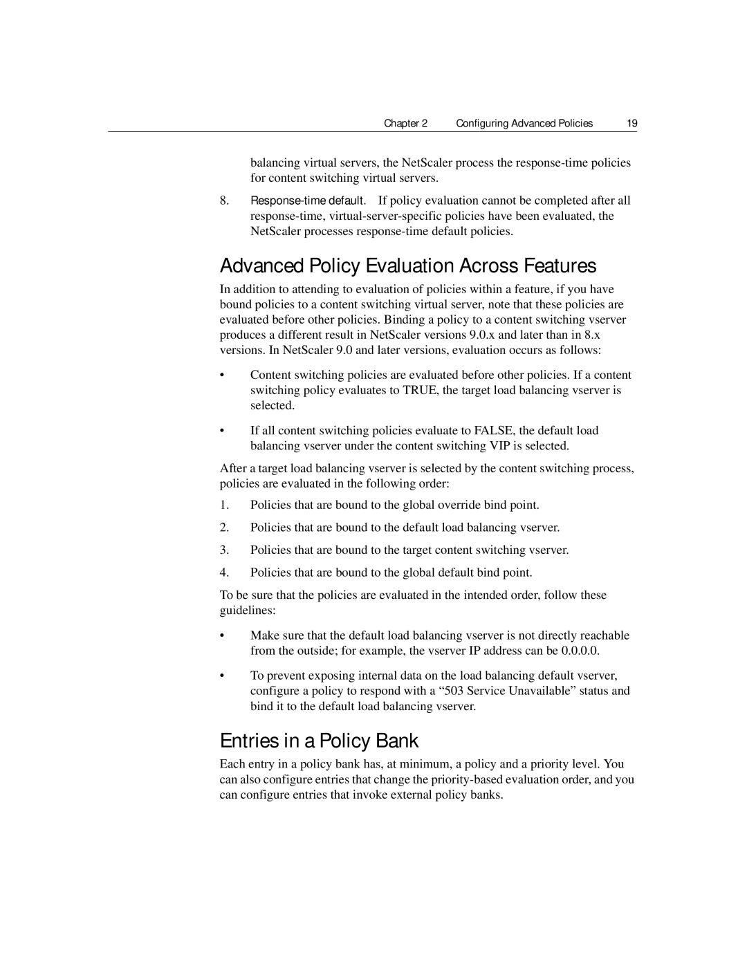 Citrix Systems 9.2 manual Advanced Policy Evaluation Across Features, Entries in a Policy Bank 