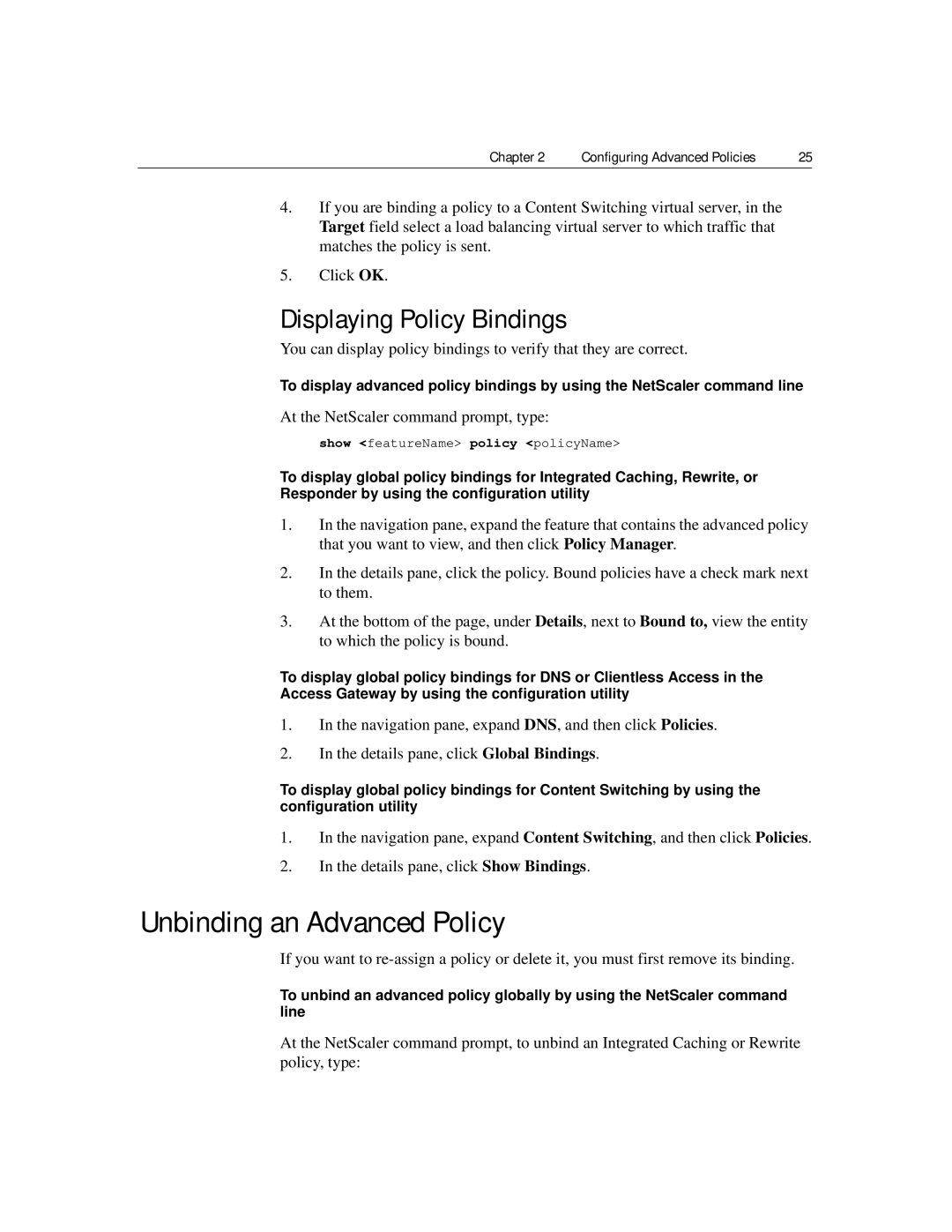 Citrix Systems 9.2 manual Unbinding an Advanced Policy, Displaying Policy Bindings 