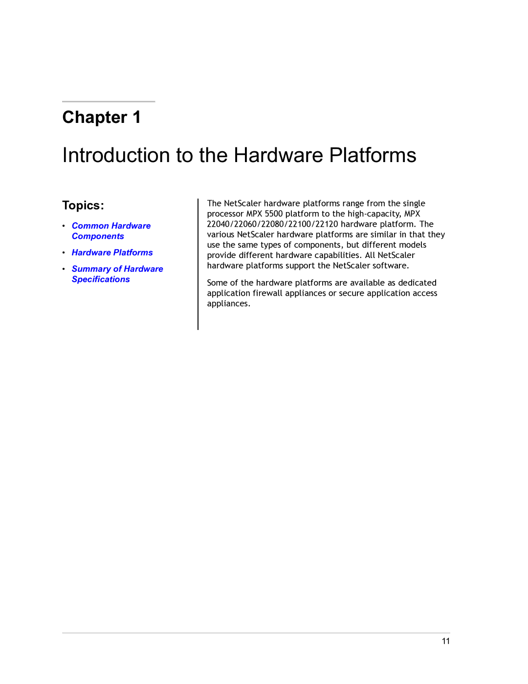 Citrix Systems 9.3 setup guide Introduction to the Hardware Platforms, Topics 