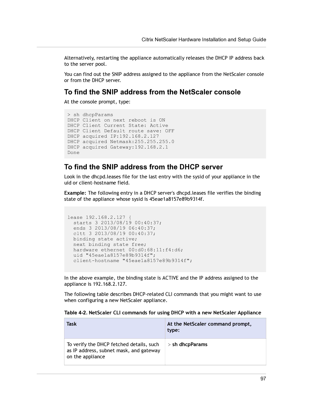 Citrix Systems 9.3 To find the Snip address from the NetScaler console, To find the Snip address from the Dhcp server 