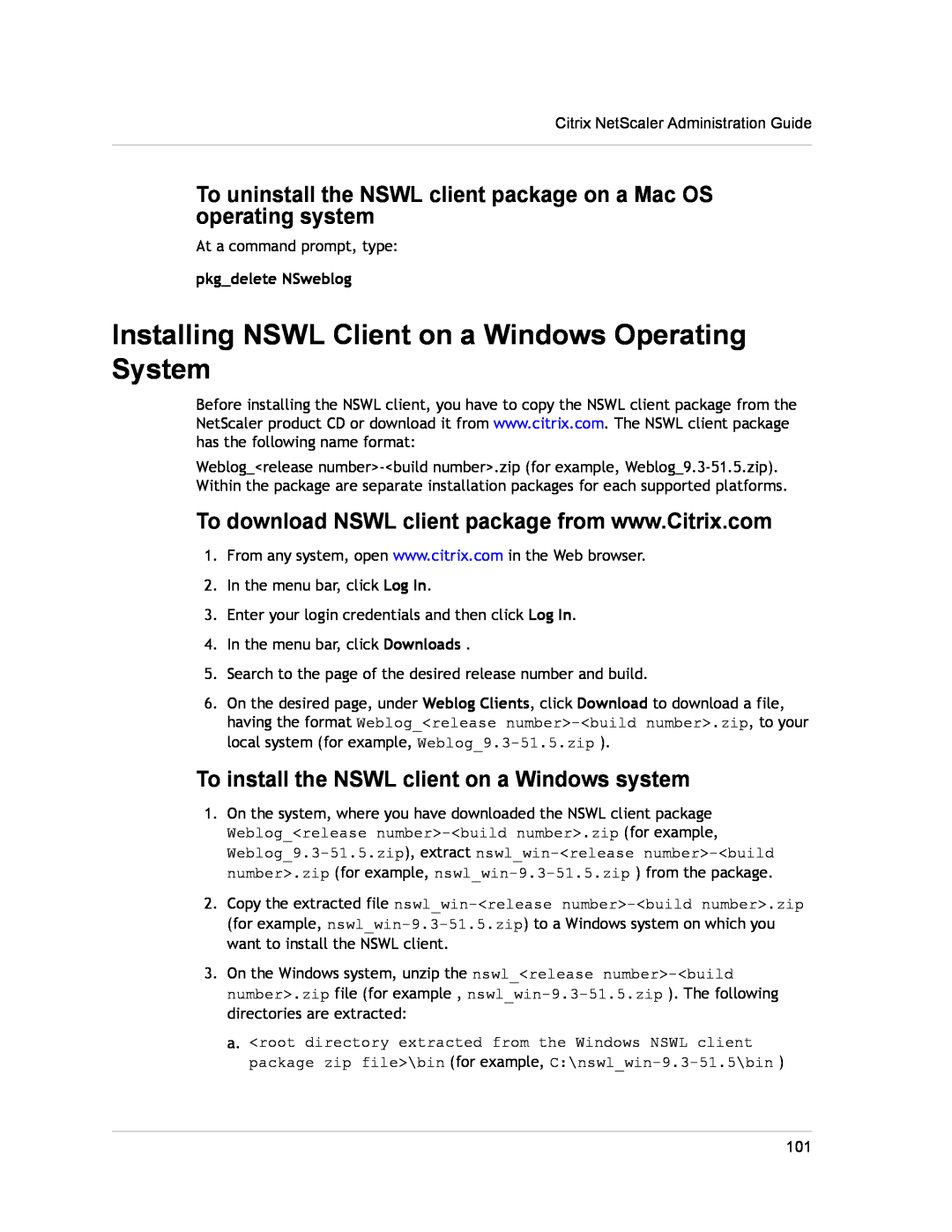 Citrix Systems CITRIX NETSCALER 9.3 manual Installing NSWL Client on a Windows Operating System, pkgdelete NSweblog 