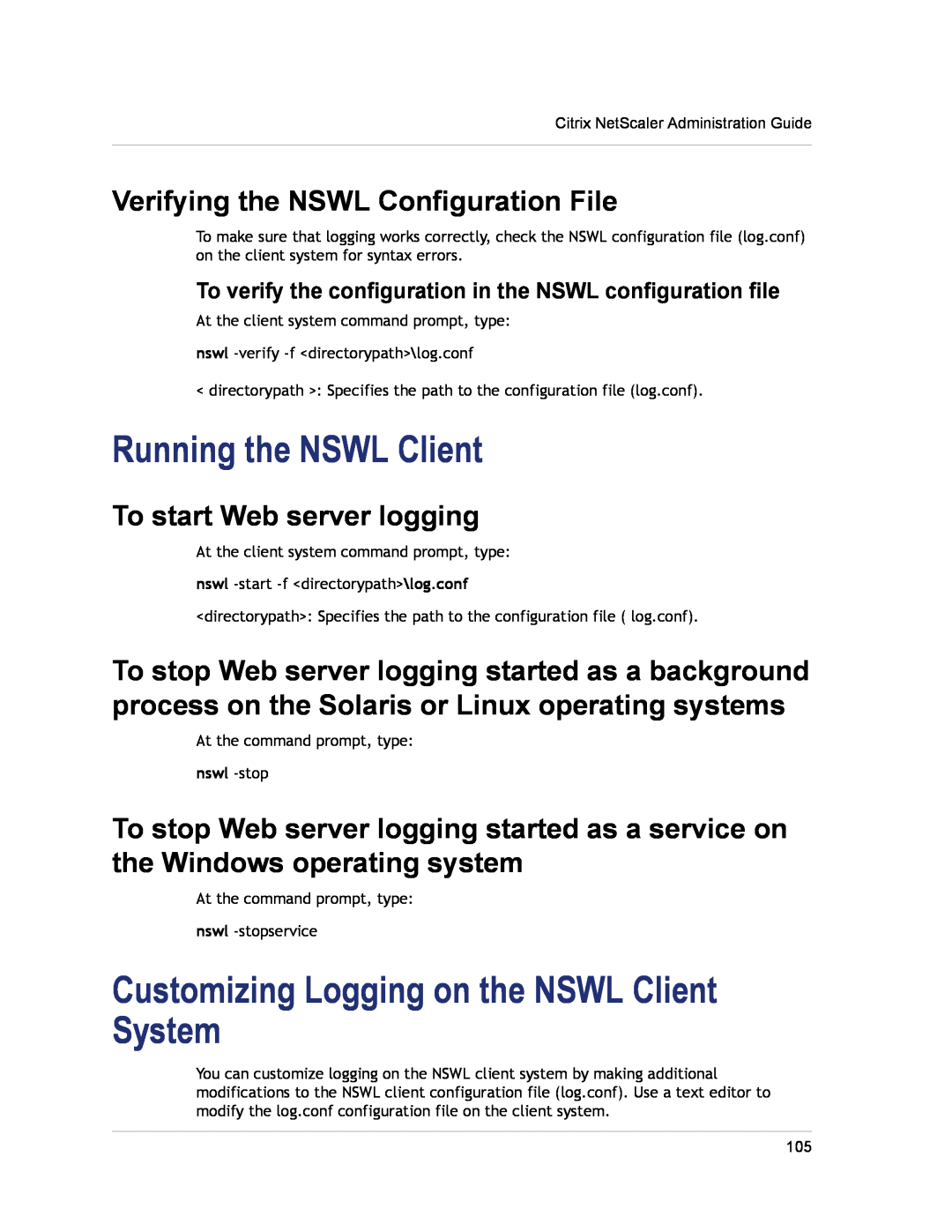 Citrix Systems CITRIX NETSCALER 9.3 Running the NSWL Client, Customizing Logging on the NSWL Client System, nswl -stop 