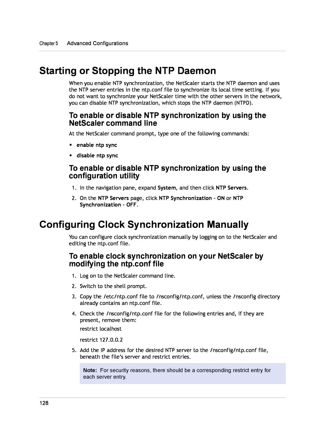 Citrix Systems CITRIX NETSCALER 9.3 manual Starting or Stopping the NTP Daemon, Configuring Clock Synchronization Manually 