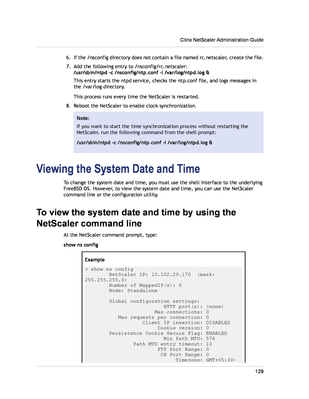 Citrix Systems CITRIX NETSCALER 9.3 manual Viewing the System Date and Time, show ns config Example 
