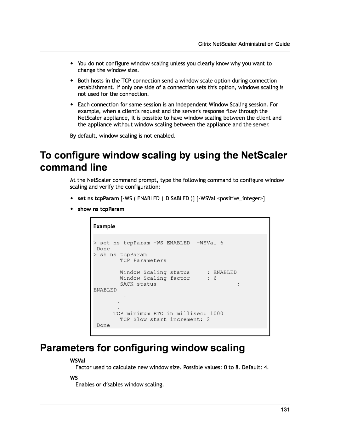 Citrix Systems CITRIX NETSCALER 9.3 manual To configure window scaling by using the NetScaler command line, WSVal 