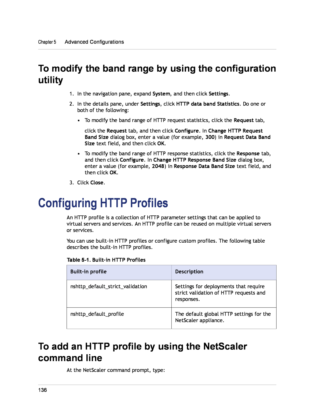Citrix Systems CITRIX NETSCALER 9.3 Configuring HTTP Profiles, To modify the band range by using the configuration utility 