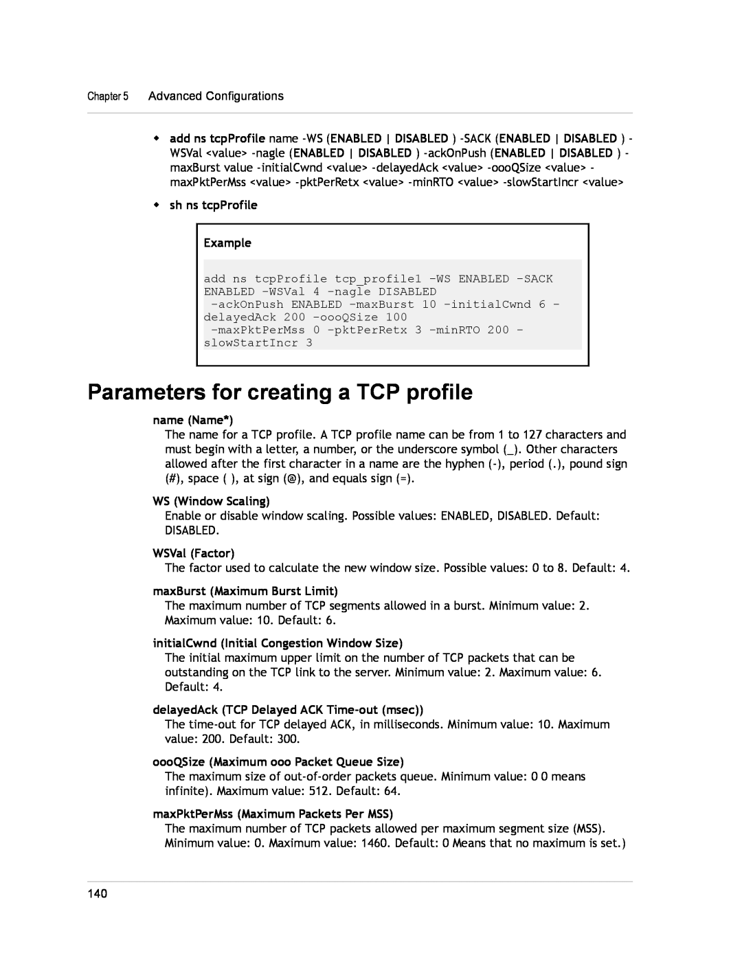 Citrix Systems CITRIX NETSCALER 9.3 Parameters for creating a TCP profile, w sh ns tcpProfile Example, WS Window Scaling 