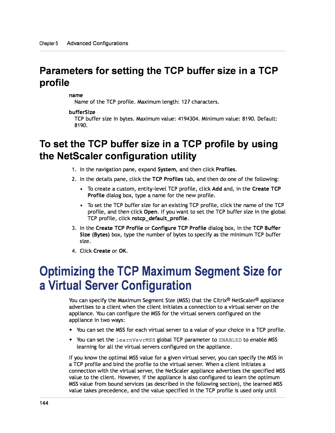Citrix Systems CITRIX NETSCALER 9.3 manual Parameters for setting the TCP buffer size in a TCP profile, bufferSize, name 