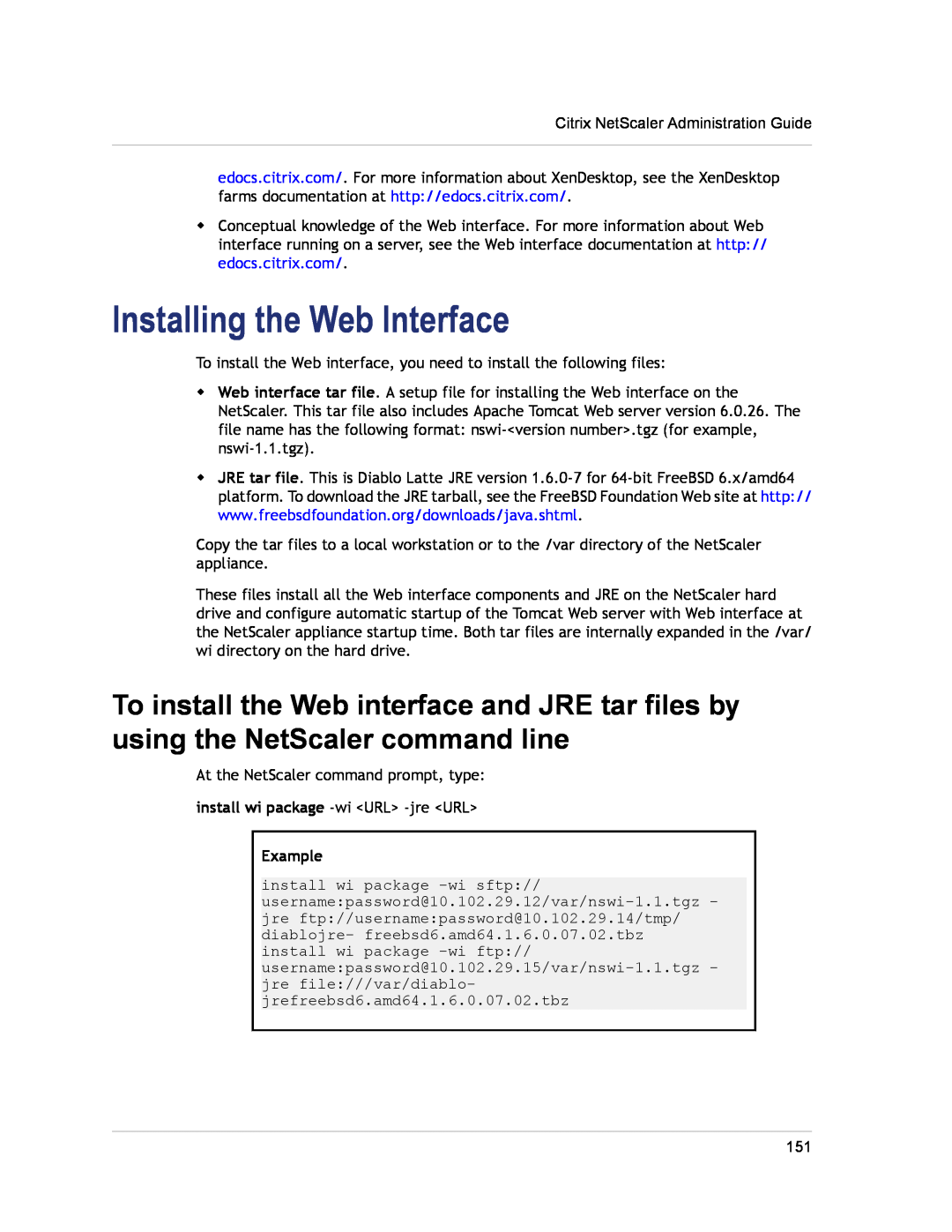 Citrix Systems CITRIX NETSCALER 9.3 manual Installing the Web Interface, Example 