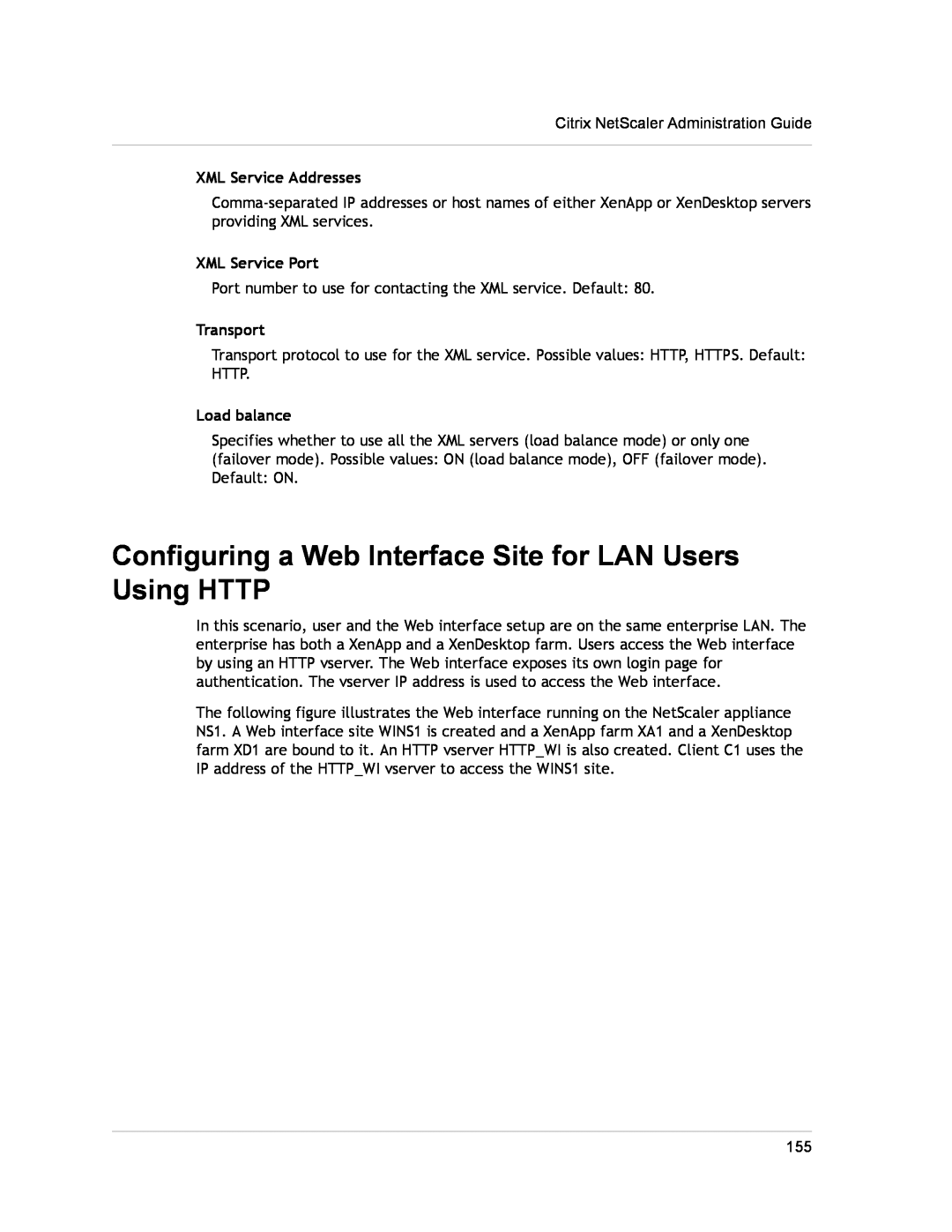 Citrix Systems CITRIX NETSCALER 9.3 manual Configuring a Web Interface Site for LAN Users Using HTTP, XML Service Addresses 