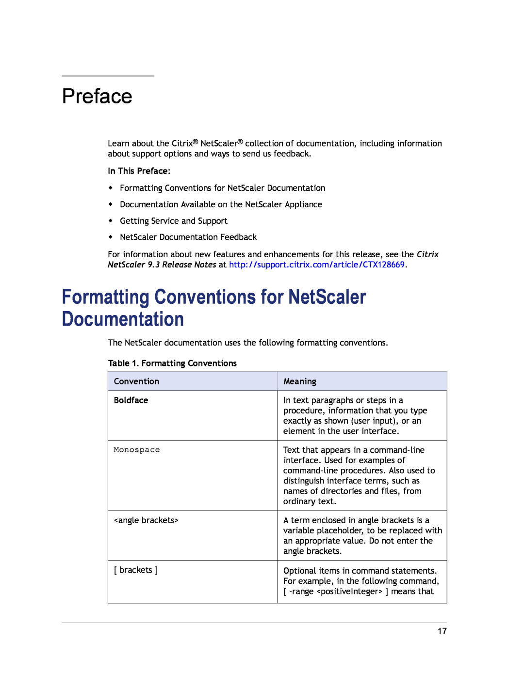 Citrix Systems CITRIX NETSCALER 9.3 manual Formatting Conventions for NetScaler Documentation, In This Preface, Meaning 