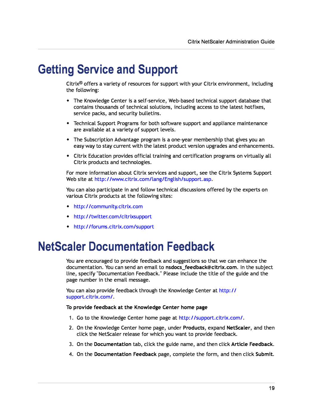 Citrix Systems CITRIX NETSCALER 9.3 manual Getting Service and Support, NetScaler Documentation Feedback 