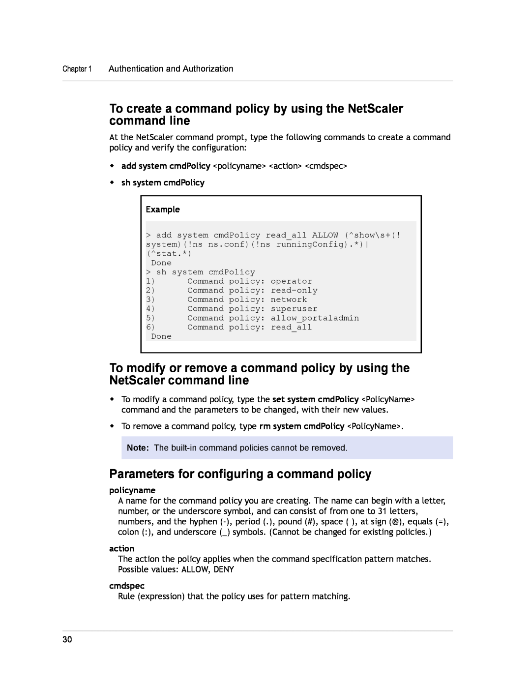 Citrix Systems CITRIX NETSCALER 9.3 To create a command policy by using the NetScaler command line, policyname, action 