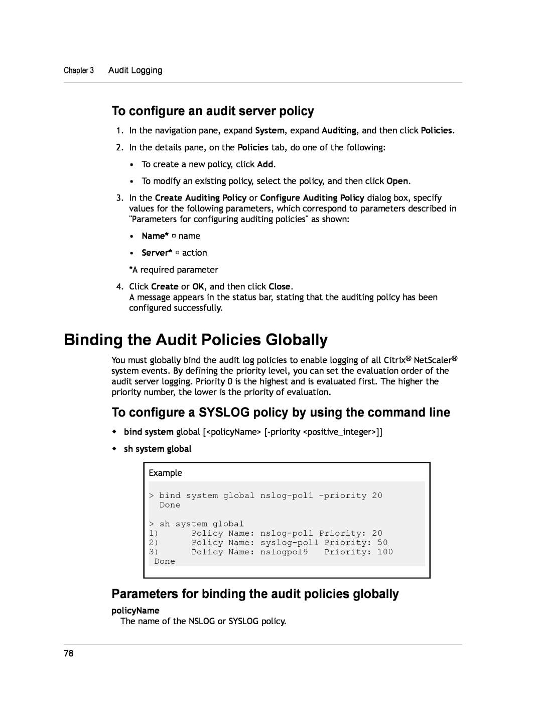 Citrix Systems CITRIX NETSCALER 9.3 Binding the Audit Policies Globally, To configure an audit server policy, policyName 