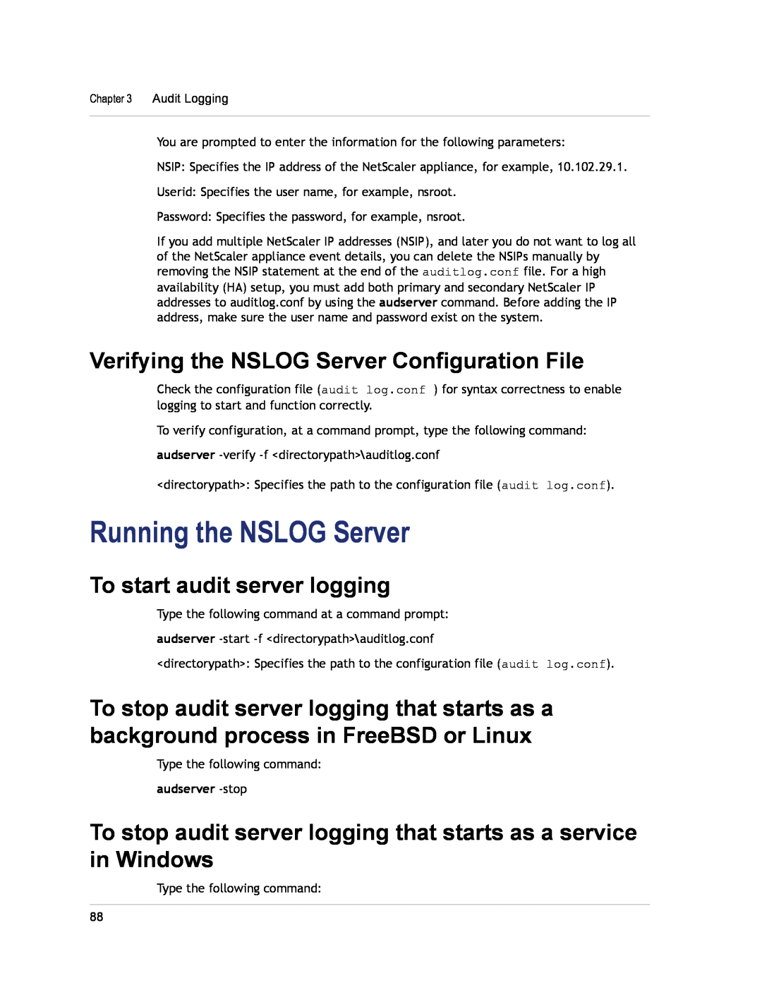 Citrix Systems CITRIX NETSCALER 9.3 manual Running the NSLOG Server, Verifying the NSLOG Server Configuration File 