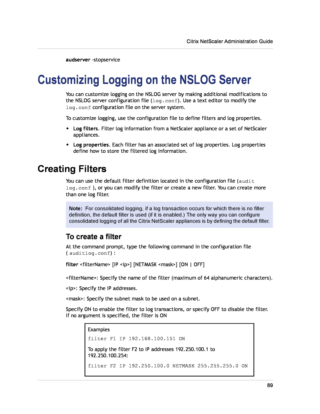 Citrix Systems CITRIX NETSCALER 9.3 manual Customizing Logging on the NSLOG Server, Creating Filters, To create a filter 