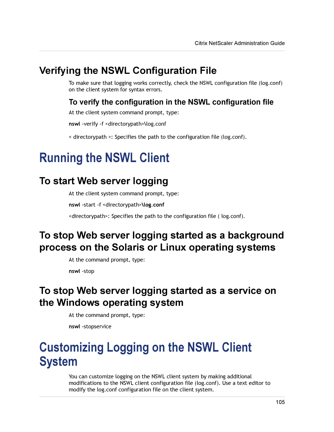 Citrix Systems CITRIX NETSCALER 9.3 manual Running the Nswl Client, Customizing Logging on the Nswl Client System 