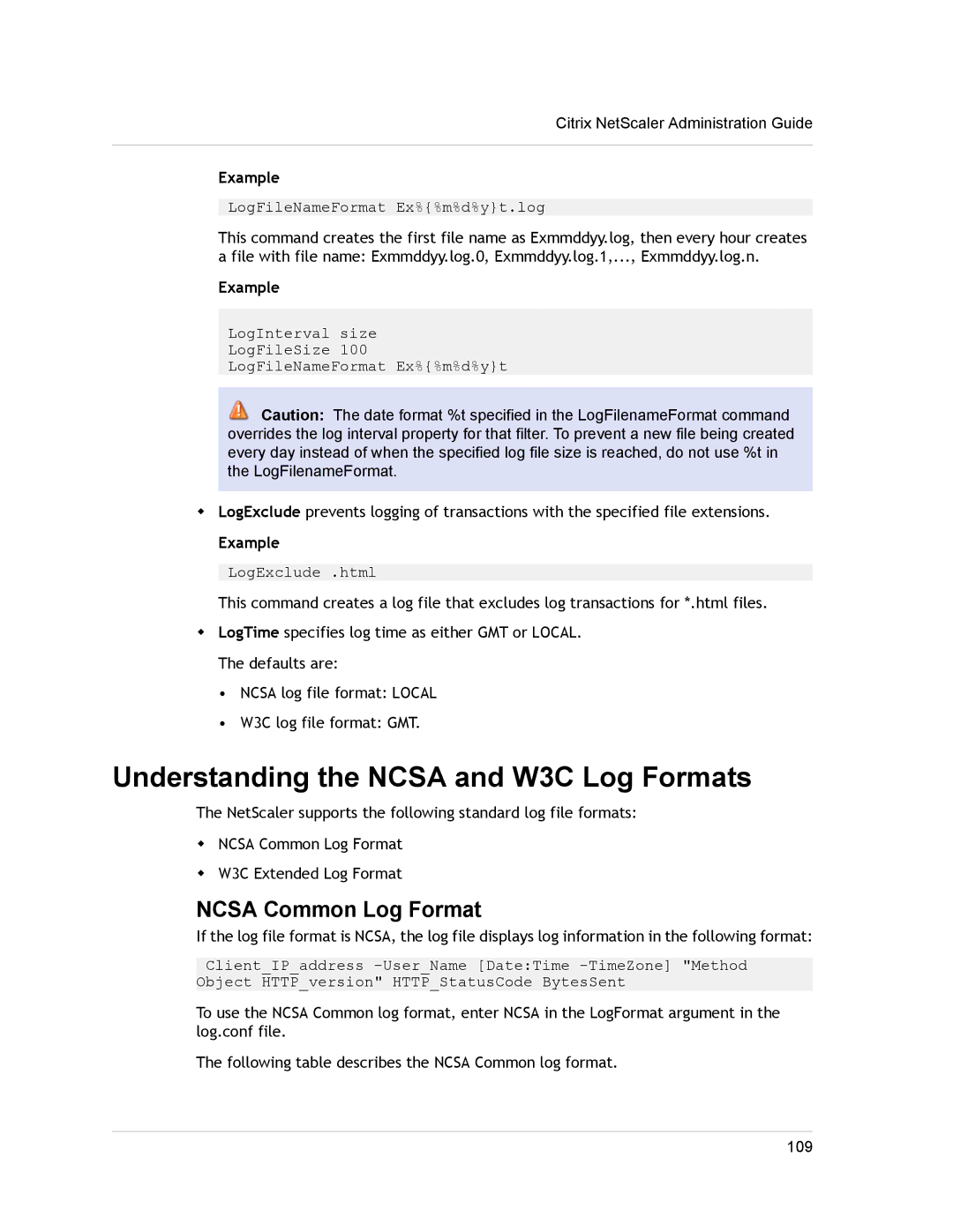 Citrix Systems CITRIX NETSCALER 9.3 manual Understanding the Ncsa and W3C Log Formats, Ncsa Common Log Format 