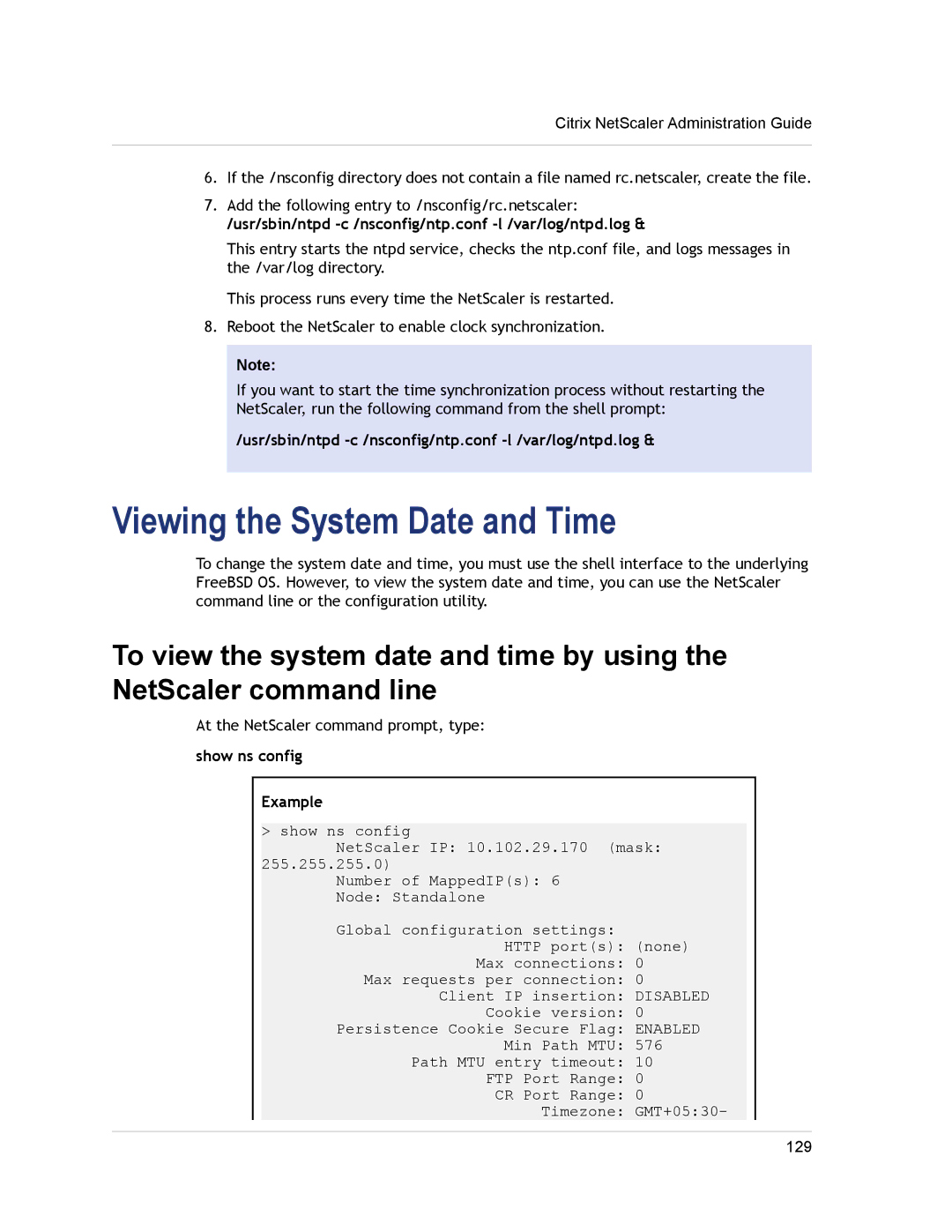 Citrix Systems CITRIX NETSCALER 9.3 manual Viewing the System Date and Time, Show ns config Example 